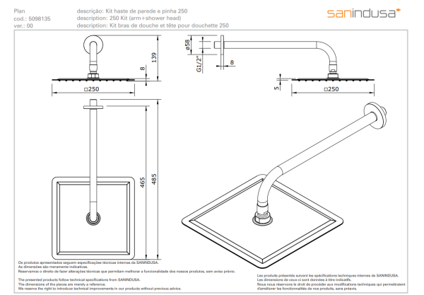 Верхний душ 250x250 mm Sanindusa Plan 509813511 Верхний душ 250x250 mm Sanindusa Plan 509813511